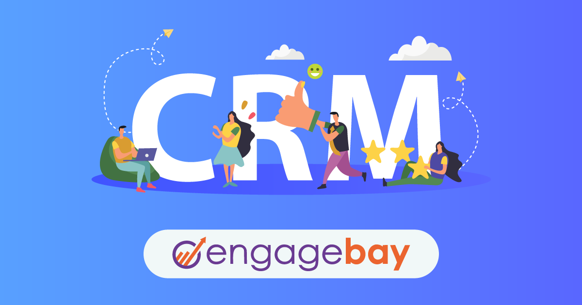 Free CRM Software for Small Businesses | EngageBay CRM